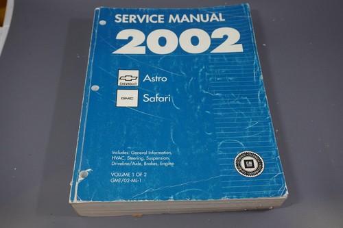 2002 Chevrolet Chevy Astro, GMC Safari Shop Service Repair Manual VOL. 1 ONLY