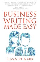 Suzan St Maur | Business Writing Made Easy | Taschenbuch | Englisch (2011)