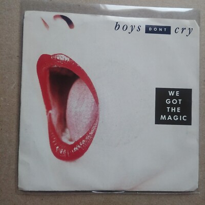 BOYS DON'T CRY We Got The Magic DJ PROMO 45 7'' POP Record Vinyl
