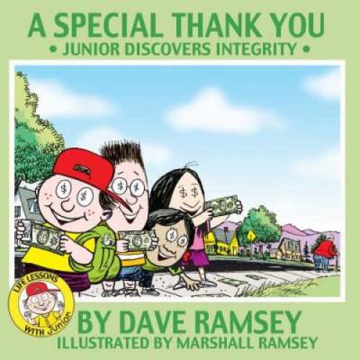 A Special Thank You: Junior Discovers Integrity (Life Lessons - ACCEPTABLE