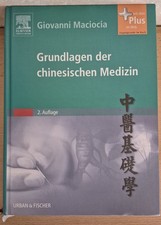 Grundlagen der Chinesischen Medizin ,  2. Auf...