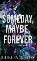 Shirley Siaton | Someday, Maybe, Forever | Buch | Englisch (2024)