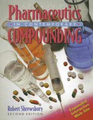 Applied Pharmaceutics in Contemporary Compounding (Shrewsbeury, Applied P - GOOD