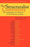 The Structuralist Controversy The Languages Of Criticism And The Sciences Of Man