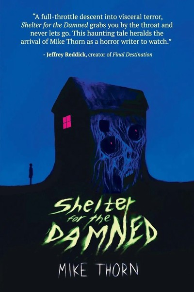 Shelter For The Damned Mike Thorn Taschenbuch Kartoniert / Broschiert Englisch-image