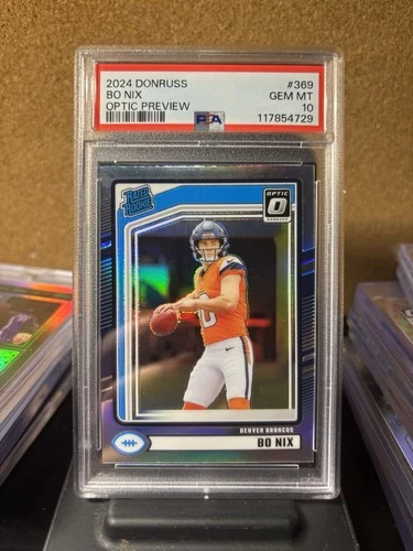 2024 Panini Donruss - Rated Rookie Bo Nix #369 Optic Preview Holo Prizm PSA 10