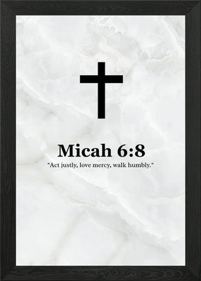 Micha 6:8 Bibelvers Zitat gerahmt Wandbild Poster Leinwanddruck Bild