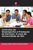 George Isaiah Otieno Wamactildah | Contratos De Desempenho E PrestaçãO De...