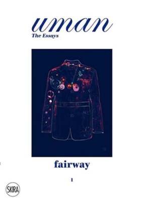 Uman: The Essays, #1: Fairway: The Golf Jacket by Jay Fielden: Used