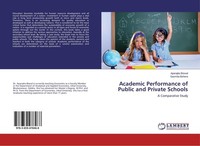 Academic Performance Of Public And Private Schools Aparajita Biswal