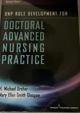 DNP Role Development for Doctoral Advanced Nursing Practice, Second  Edition