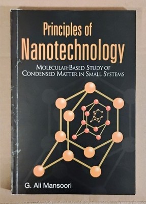 Principles of nanotechnology by Ali Mansoori