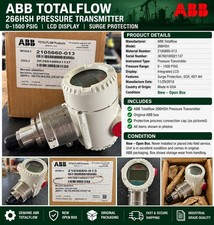 ABB Totalflow 266HSH Pressure *OBO* 0-1500 PSIG LCD 2105660-013 NEW Open Box