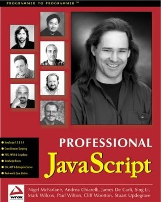 Professional JavaScript with DHTML, ASP, CGI, FESI, Netscape Enterprise Serv...