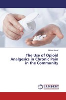 Mufida Allwaif | The Use Of Opioid Analgesics In Chronic Pain In The Community