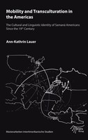 Mobility And Transculturation In The Americas Ann-Kathrin Lauer