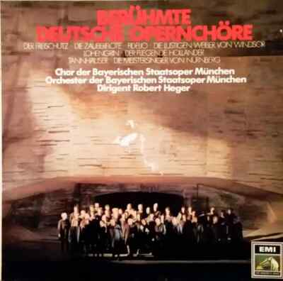 Weber / Mozart / Beethoven / Wagner a.o. Berühmte Deutsche Opernchöre Vinyl LP