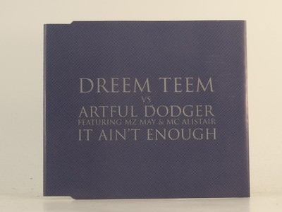 DREEM TEEM VS ARTFUL DODGER FT MZ MAY AND MC ALISTAIR IT AIN'T ENOUGH (H1) 2 Tra