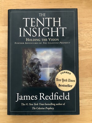 The Tenth Insight : Holding the Vision - a Pocket Guide by James Redfield (1997,