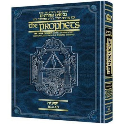 THE MILSTEIN EDITION OF THE LATER PROPHETS: ISAIAH / By Artscroll - Hardcover