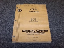 Koehring 605-1B Excavator Factory Original Parts Catalog Manual Book xo