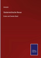Anonym | Oesterreichische Revue | Buch | Deutsch (2025) | 668 S.