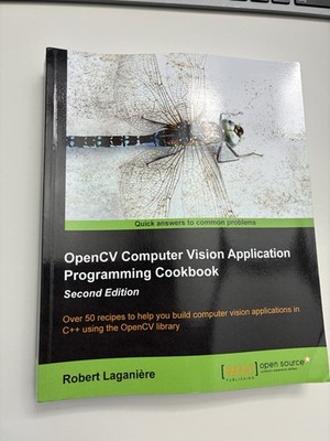 OpenCV Computer Vision Application Programming Cookbook