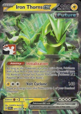 Iron Thorns ex Holo Double Rare Prize Series Cards 077/167 NM