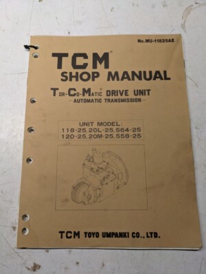 TCM SHOP SERVICE MANUAL TRANSMISSION 20L-25 564-25 120-25 20M-25 558-25 1989