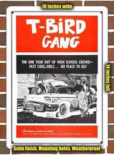 Metal Sign - 1959 T-bird Gang Movie- 10x14 Inches Metal Sign - 1959 T-bird Gang Movie- 10x14 Inches