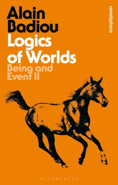 Logics of Worlds: Being and Event II (Bloomsbury Revelations) - Image 6