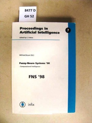 Fuzzy neuro-systems '98 - computational intelligence. proceedings of the 5. Inte