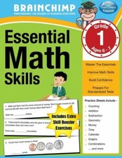 Essential Math Skills: 1St Grade Workbook For Ages 6-7