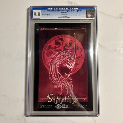 SOULFIRE: DYING OF THE LIGHT #1 CBCS 9.8 (CGC) Wizard World VIP Edition Turner