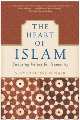 The Heart of Islam: Enduring Values for Humanity - Paperback - ACCEPTABLE