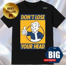 Fallout Vault Boy DON'T LOSE YOUR HEAD T-Shirt