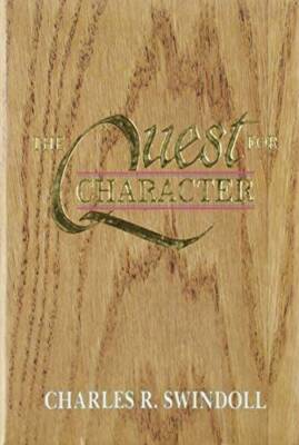 The Quest for Character - Hardcover By Swindoll, Charles R. - GOOD