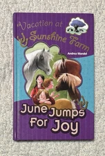 2009- “June Jumps For Joy” By: Andrea Wandel - Hardcover Book