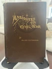 Rare Anecdotes of the Civil War Maj. Gen. E.D. Townsend 1884 Hardcover AS IS