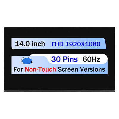 NV140FHM-N4U V8.1 for Lenovo FRU 5D11L93162 14'' LCD Non-Touch Screen FHD 30 Pin
