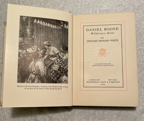 Daniel Boone Wilderness Scout | Stewart Edward White | Schuyler | Doubleday 1923 - Picture 8 of 12