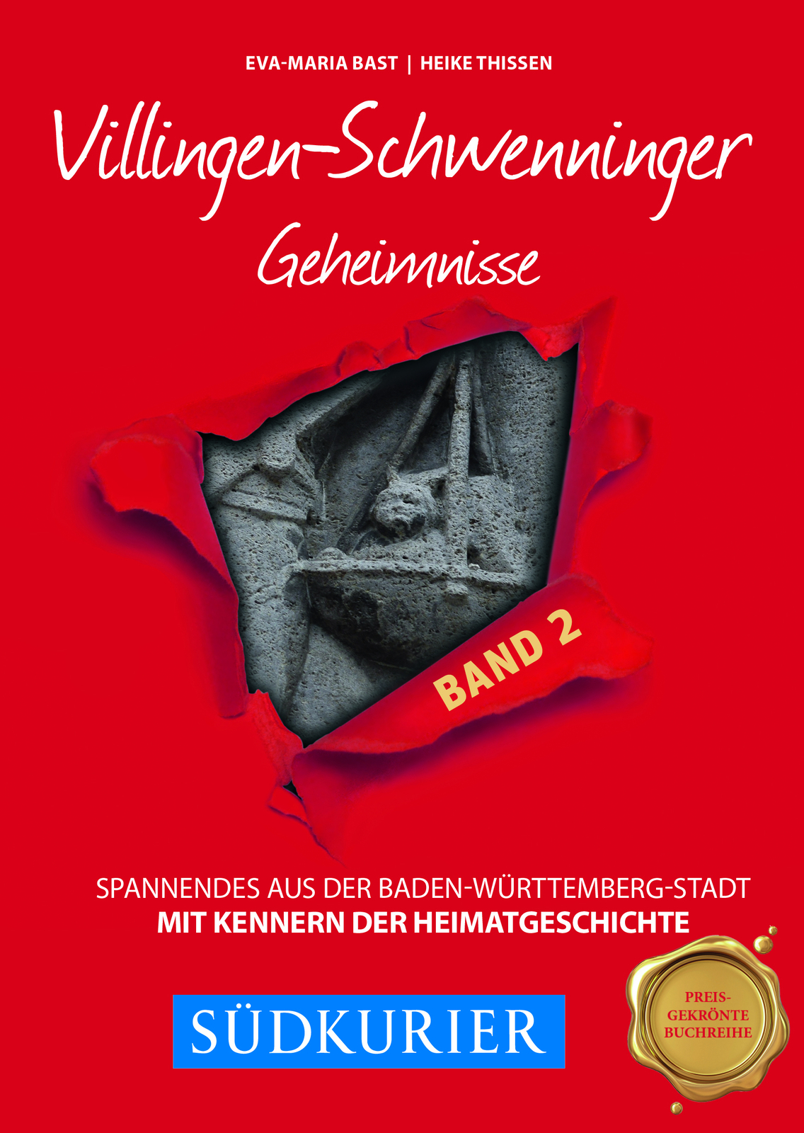 Thumbnail - Eva-maria Bast; Heike Thissen / Villingen-schwenninger Geheimnisse