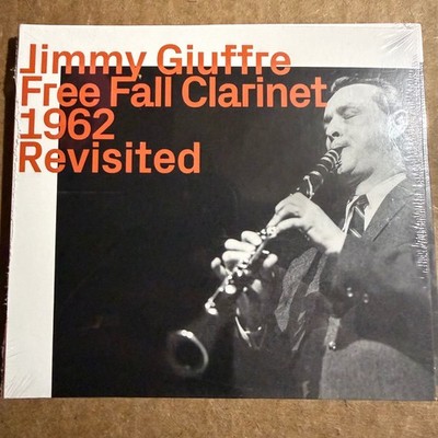Jimmy Giuffre   Free Fall Clarinet 1962 Revisited CD 2021 Jazz Hat Hut