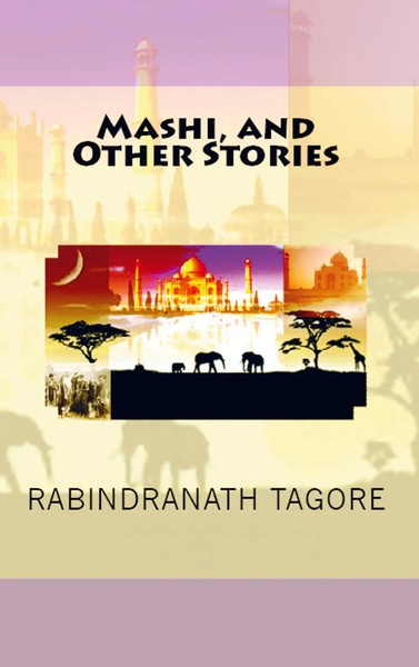 Rabindranath Tagore | Mashi, And Other Stories | Taschenbuch | Englisch (2025)-image