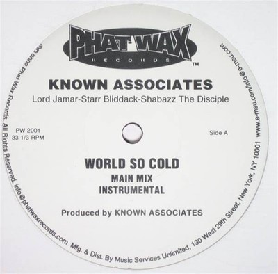 Known Associates - World So Cold / What They Want (12'')