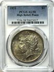 1921 High Relief Peace Dollar $1 | PCGS AU58 | Nice Natural Toning- Key Date!
