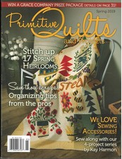 Primitive Quilts and Projects Magazine Spring 2019