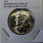 SILVER  UNCIRCULATED 1964 SILVER KENNEDY HALF DOLLAR