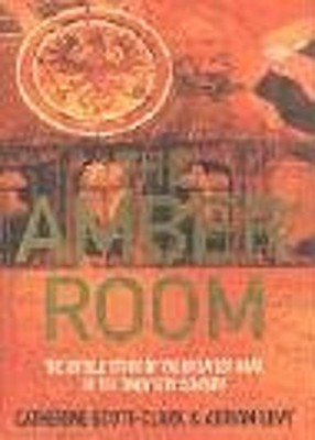 The Amber Platz : The Fate Of The World's Greatest Lost Treasure H