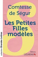 Comtesse De SéGur | Les Petites Filles ModèLes (Grands CaractèRes) | Taschenbuch
